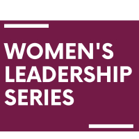 Women's Leadership Series - How To Manage Your Time In The Life Of A ...